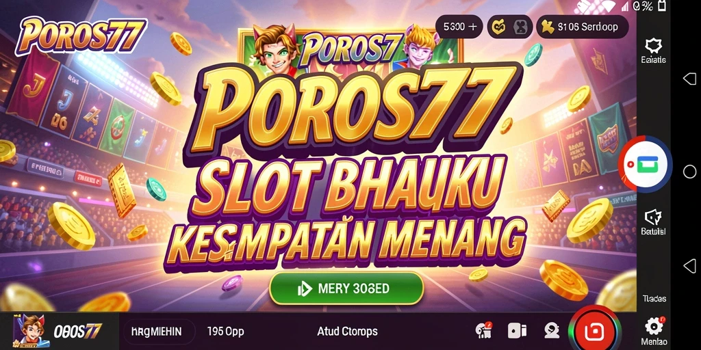 Tampilan menarik dari gameplay slot di POROS77.